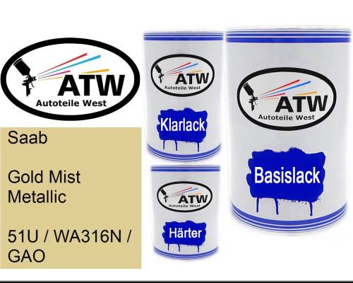 Saab, Gold Mist Metallic, 51U / WA316N / GAO: 500ml Lackdose + 500ml Klarlack + 250ml Härter - Set, von ATW Autoteile West.